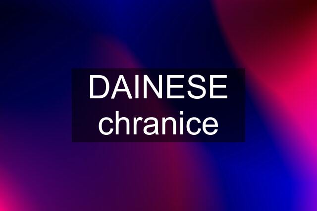 DAINESE chranice