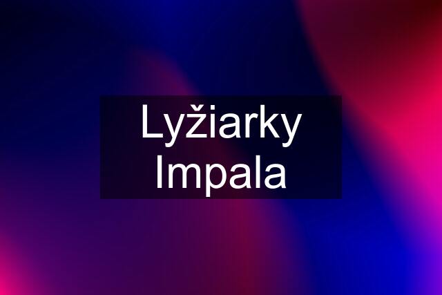 Lyžiarky Impala