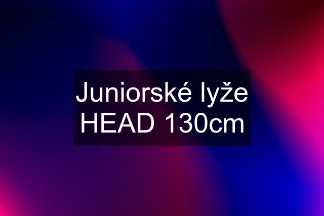 Juniorské lyže HEAD 130cm