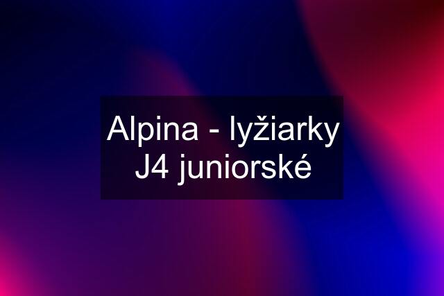 Alpina - lyžiarky J4 juniorské