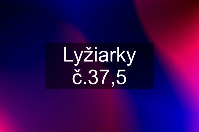 Lyžiarky č.37,5