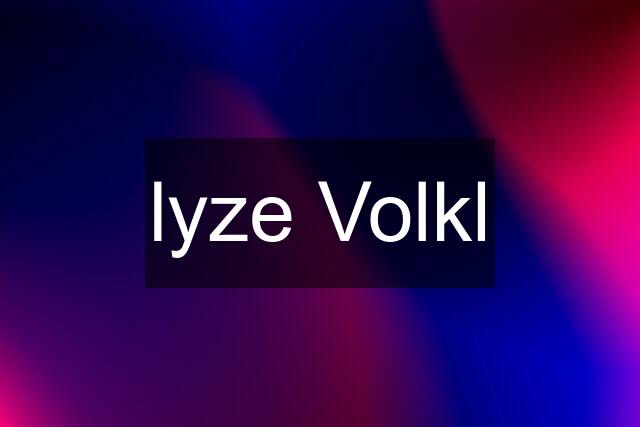 lyze Volkl