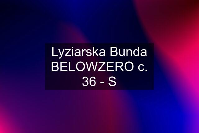 Lyziarska Bunda BELOWZERO c. 36 - S