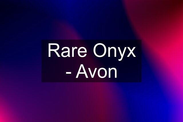 Rare Onyx - Avon