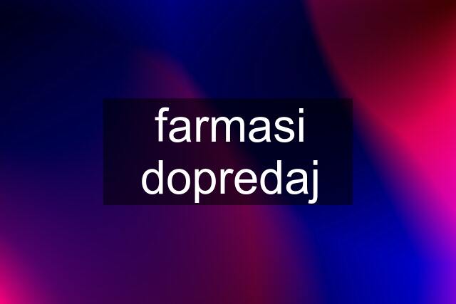 farmasi dopredaj