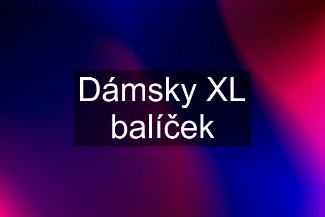 Dámsky XL balíček