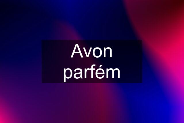 Avon parfém