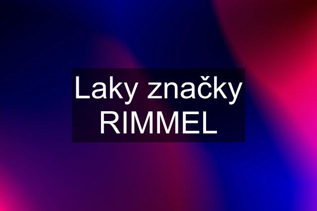 Laky značky RIMMEL