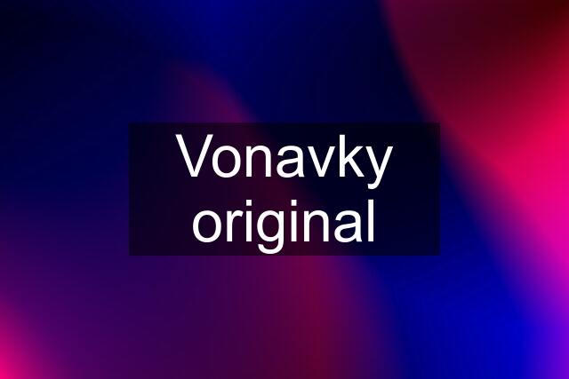 Vonavky original