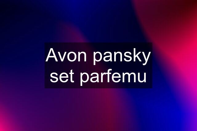 Avon pansky set parfemu