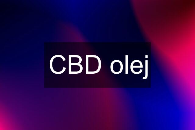 CBD olej