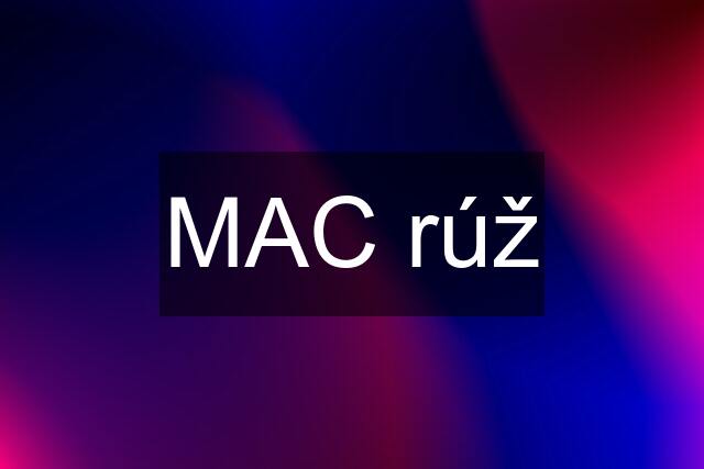 MAC rúž