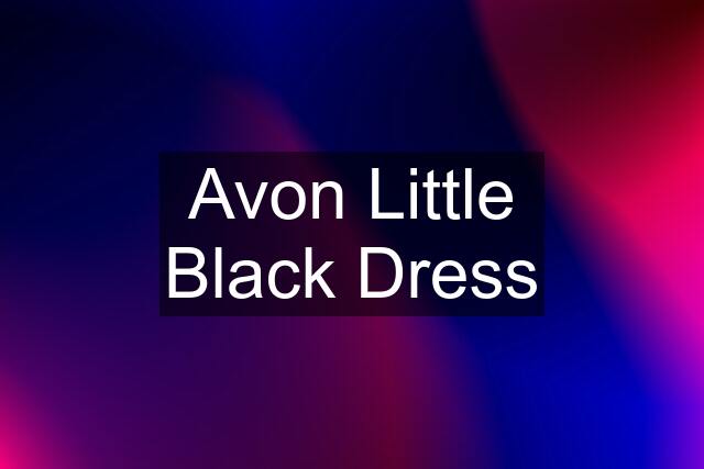 Avon Little Black Dress