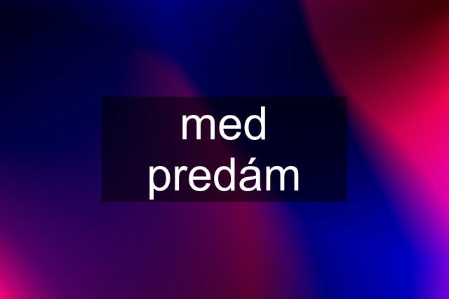 med predám