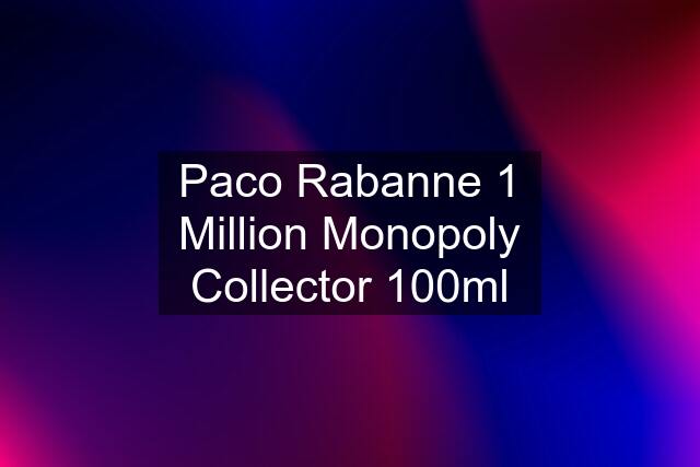 Paco Rabanne 1 Million Monopoly Collector 100ml