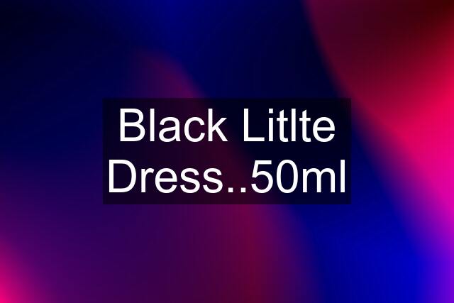 Black Litlte Dress..50ml