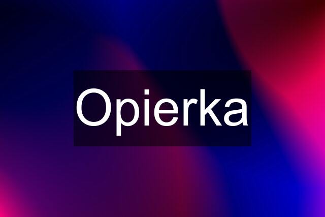 Opierka