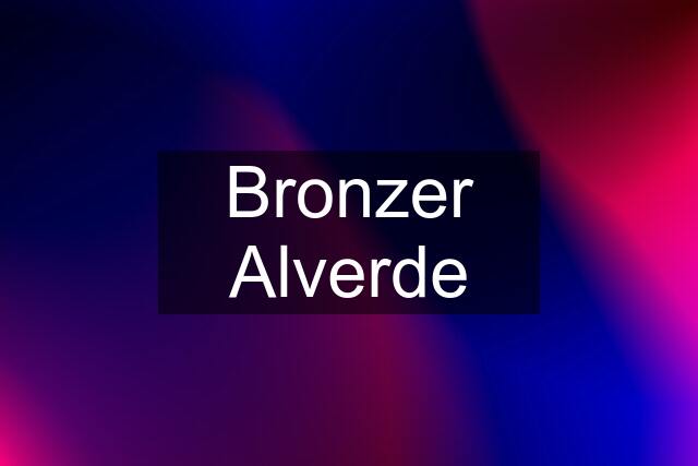 Bronzer Alverde