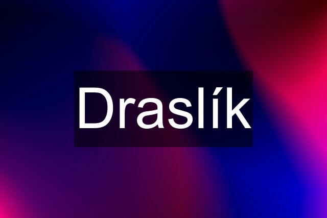 Draslík