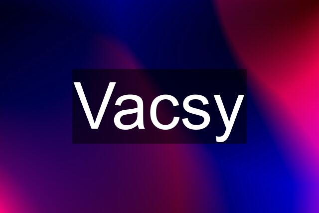 Vacsy