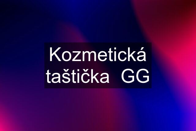 Kozmetická taštička  GG