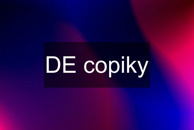 DE copiky