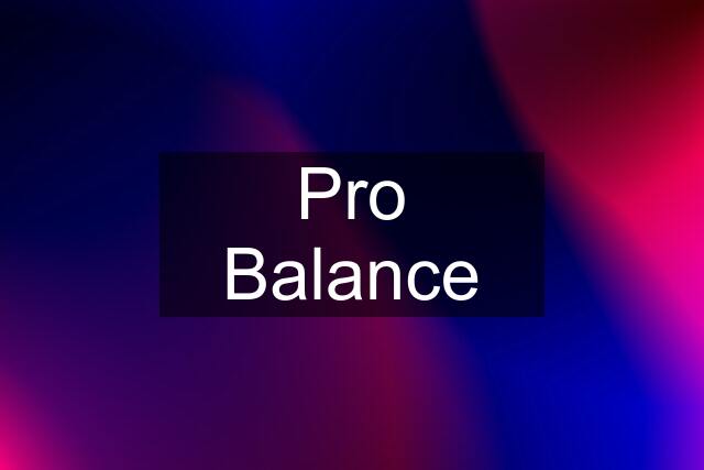 Pro Balance