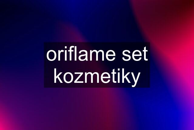 oriflame set kozmetiky