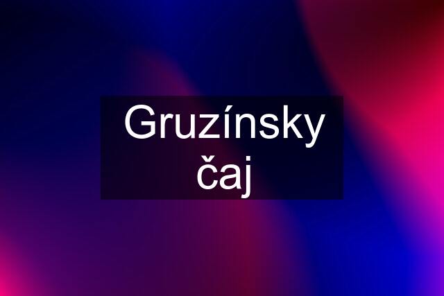 Gruzínsky čaj