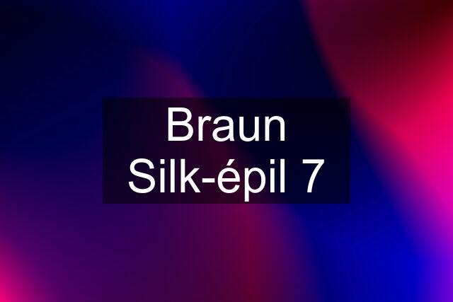 Braun Silk-épil 7