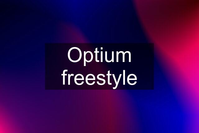 Optium freestyle