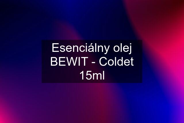 Esenciálny olej BEWIT - Coldet 15ml