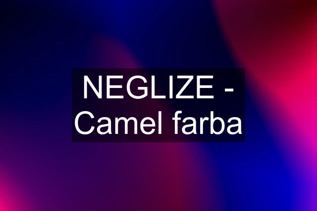 NEGLIZE - Camel farba