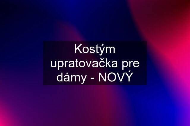 Kostým upratovačka pre dámy - NOVÝ