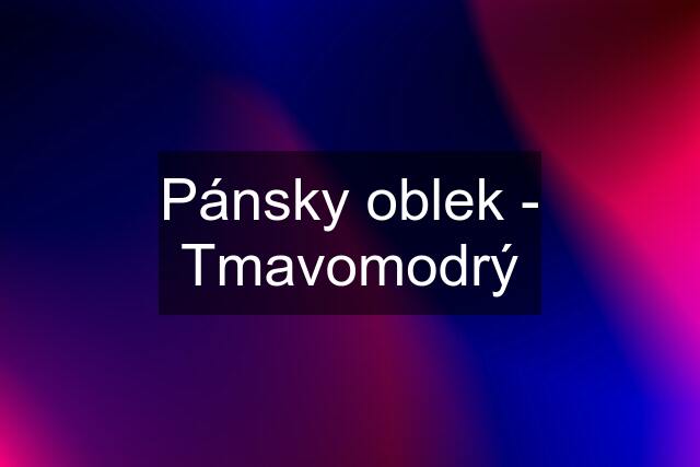 Pánsky oblek - Tmavomodrý