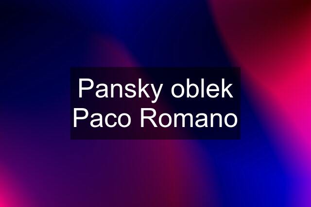 Pansky oblek Paco Romano