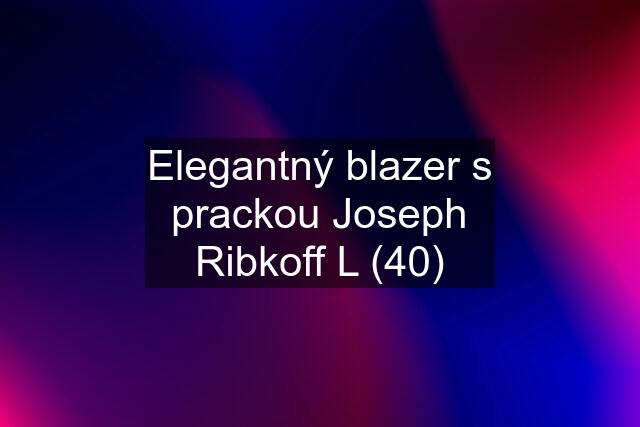 Elegantný blazer s prackou Joseph Ribkoff L (40)