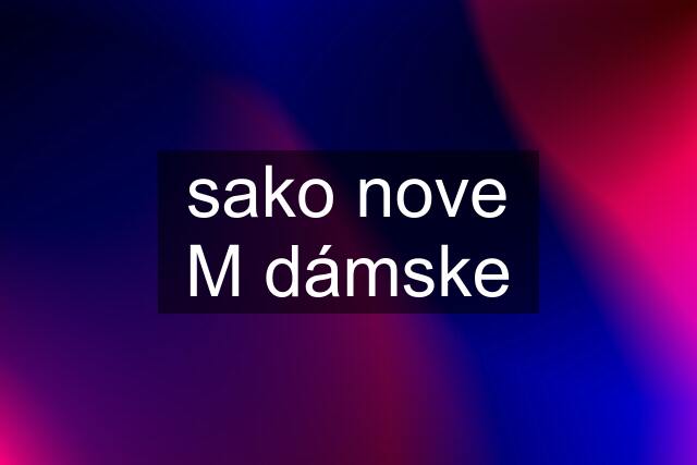 sako nove M dámske