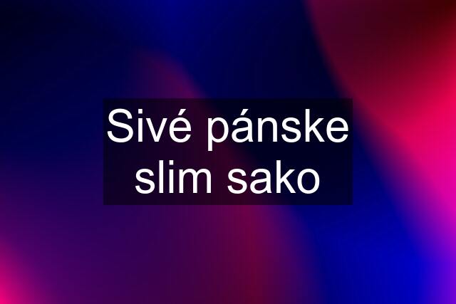 Sivé pánske slim sako