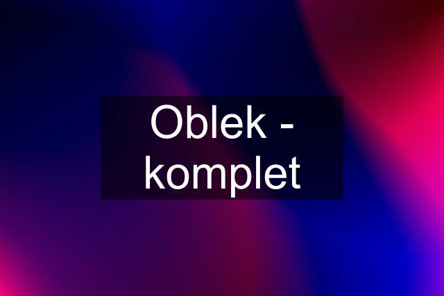 Oblek - komplet