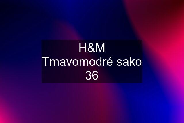 H&M Tmavomodré sako 36