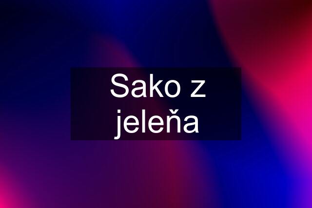 Sako z jeleňa