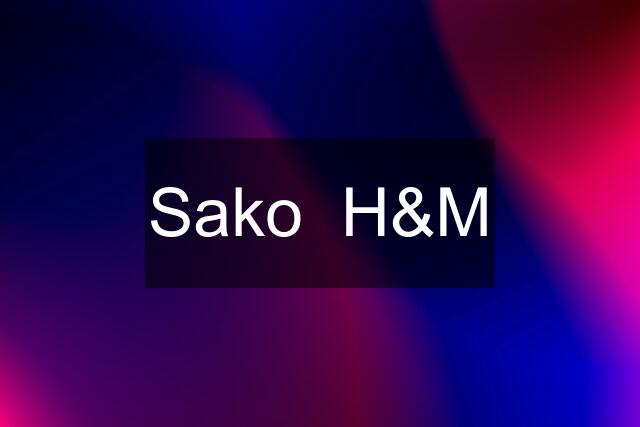 Sako  H&M