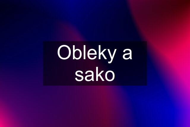 Obleky a sako