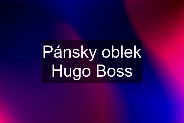 Pánsky oblek Hugo Boss