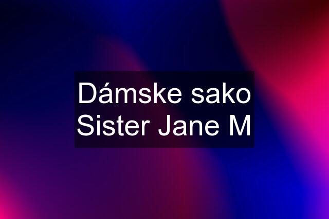 Dámske sako Sister Jane M