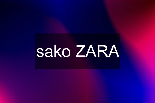 sako ZARA