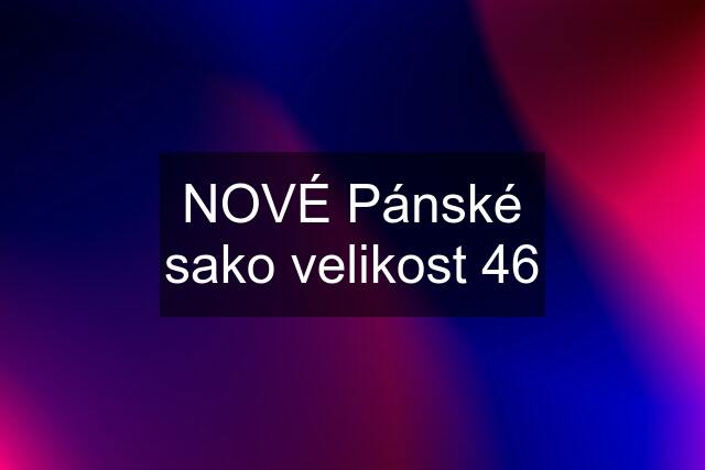 NOVÉ Pánské sako velikost 46