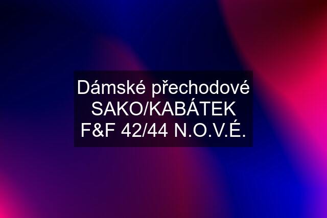 Dámské přechodové SAKO/KABÁTEK F&F 42/44 N.O.V.É.