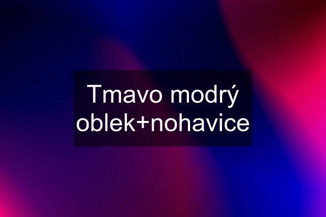 Tmavo modrý oblek+nohavice